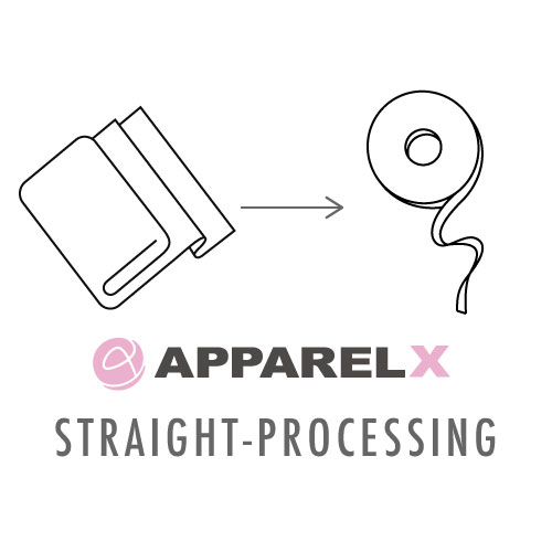 STRAIGHT-PROCESSING 直裁（布幅135cm以下）[系統]